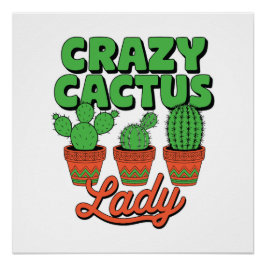 Póster Doida Senhora do Cactus – Presente para Mãe de Pla