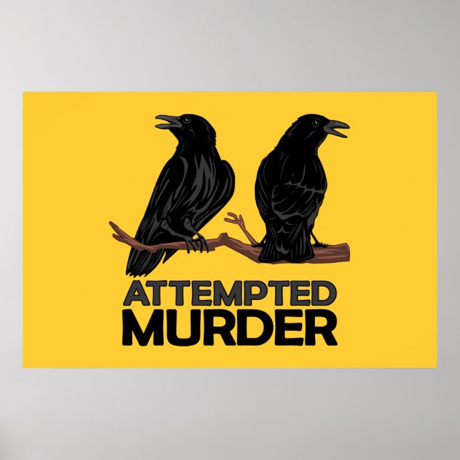 Poster Dois Corvos = Tentativa de Assassinato (Frente)