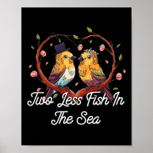 Poster Dois Peixes A Menos No Mar Casando Noiva E Gro
