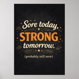 Poster Dolorido Hoje Forte Amanhã, Motivação Divertida pa