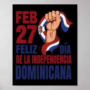 Poster Dominicana - Independência Dominicana Dia 1