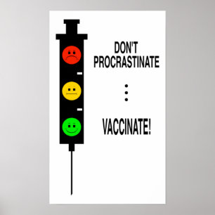 Poster Don’t Procrastinate … Vaccinate!