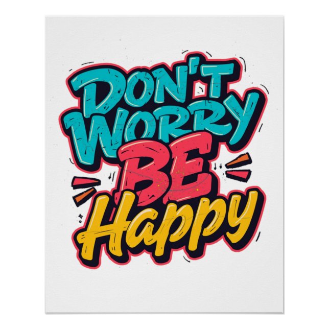 Póster Don’t Worry Be Happy Graffiti Poster (Frente)