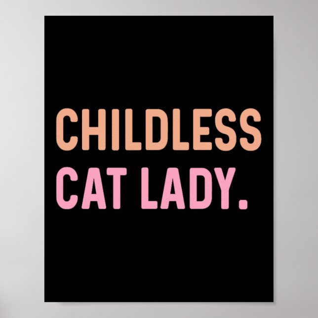 Poster Dona de Gato sem Filhos - Engraçado Fofo  (Frente)