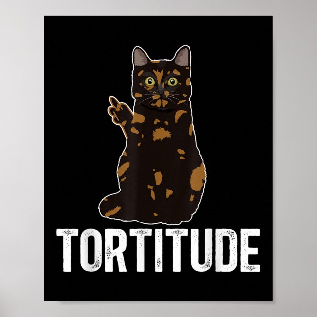 Poster Dona de Gato Tartaruga com Tortitude Amante de Gat (Frente)