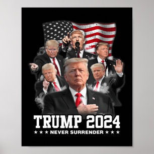 Poster Donald J Trump 2024 Nunca Rende 1