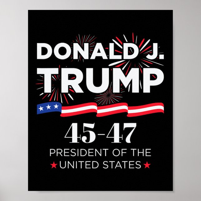 Poster Donald J. Trump 45 47 Presidente Dia da Inauguraçã (Frente)