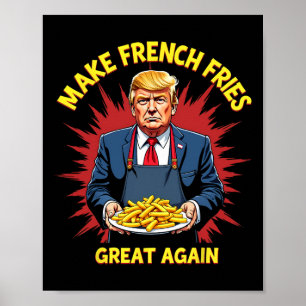 Poster Donald Trump 2024 Batata Frita - Faça Batatas Frit