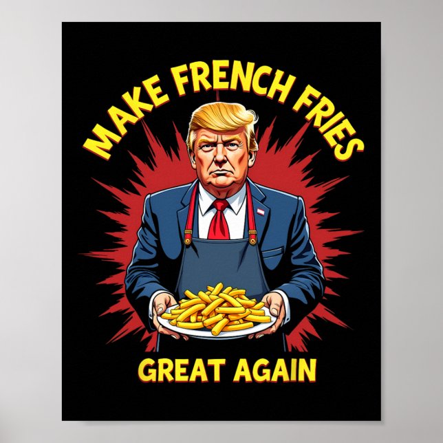 Poster Donald Trump 2024 Batata Frita - Faça Batatas Frit (Frente)