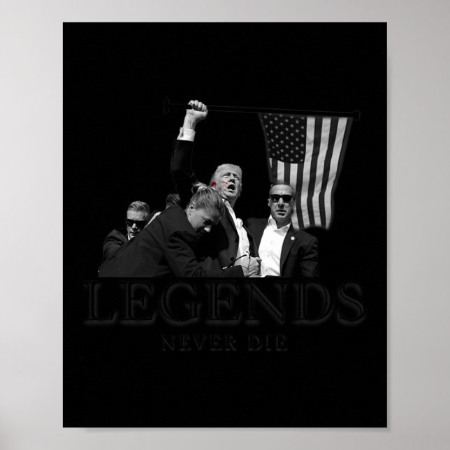 Poster Donald Trump 2024 Lendas Nunca Morrem Patriótica D (Frente)