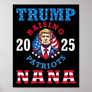 Poster Donald Trump 2025 Criando Patriotas Apoio Nana Pr