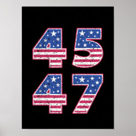 Poster Donald Trump 45-47