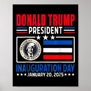 Poster Donald Trump 47º Dia da Inauguração do Presidente 