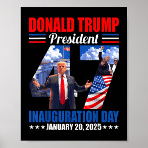 Poster Donald Trump 47º Dia da Inauguração do Presidente 