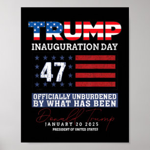 Poster Donald Trump 47.º Presidente 2025 Inauguração dos