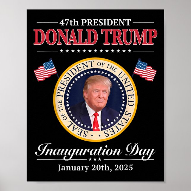 Poster Donald Trump 47.º Presidente Inauguração 2025 Sup (Frente)
