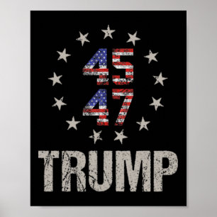 Poster Donald Trump 47 Presidente Dos Eua 2024 Shirt Trum