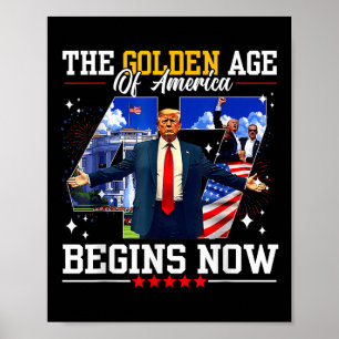 Poster Donald Trump A Idade Do Ouro Da América Começa Bem