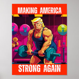 POSTER DONALD TRUMP - AMÉRICA FAZER FORTE NOVAMENTE