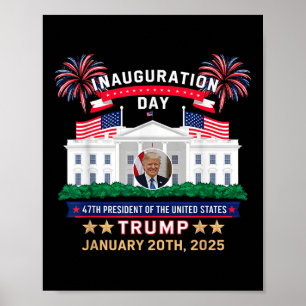 Poster Donald Trump Inauguration Day 2025 47th Presidente