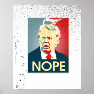 Poster Donald Trump NOPE -- Anti-Trunfo 2016 -