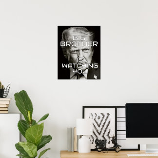 Poster Donald Trump O Grande Irmão Está Observando