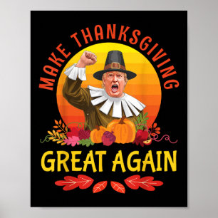 Poster Donald Trump Pilgrim Costume Fazer Ação de Graças 
