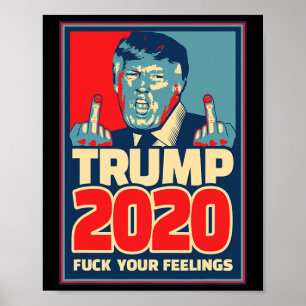 Poster Donald Trump Presidente 2020 F Seus Sentimentos Gi