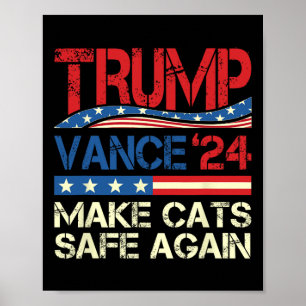 Poster Donald Trump Torna Os Gatos Seguros Novamente 2024