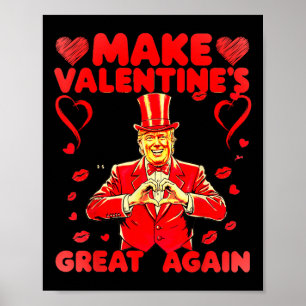 Poster Donald Trump Torne Excelente Dia de os namorados N