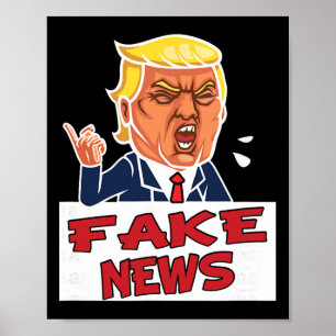 Poster Donald Trump Você é Notícias Falsas 