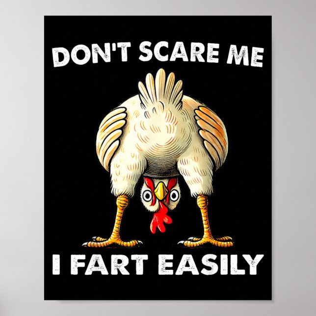 Poster Don't E Me I Fart Easily Funny Sarcasm Humor Chick (Frente)