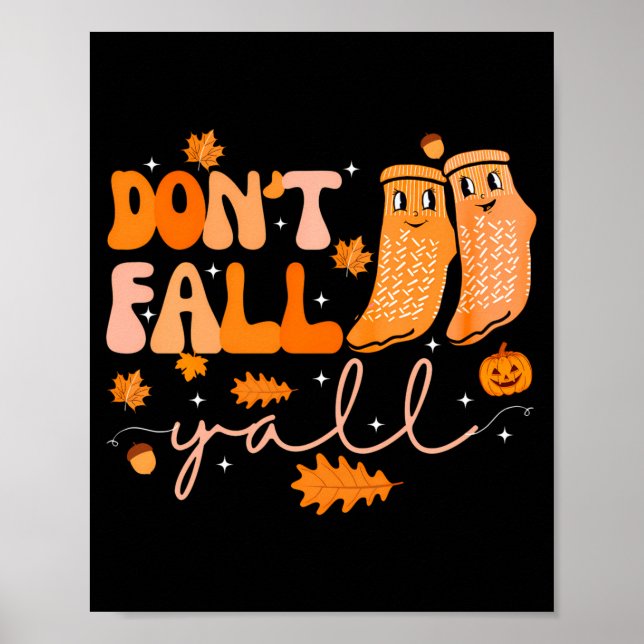 Poster Dont Fall Yall Fall Prevention Fall Physical  (Frente)