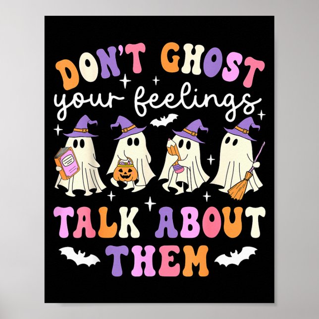 Poster Dont Ghost Your Feeling Halloween School Counselor (Frente)
