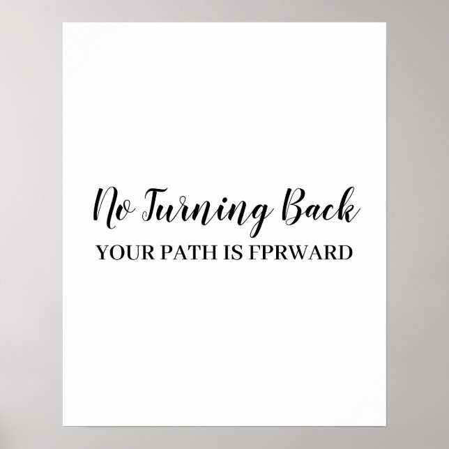 Poster Don't Look Back Modern Uplifting Positive Quote (Frente)