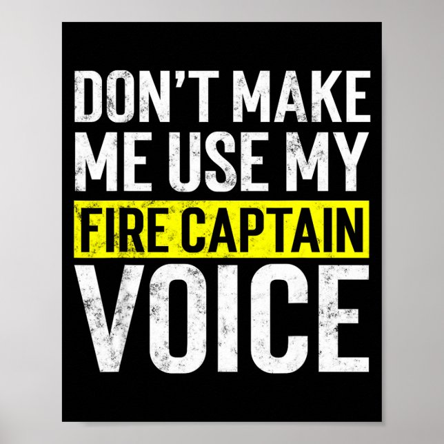 Poster Don't Make Me Use My Firefighter Fire Captain Chie (Frente)
