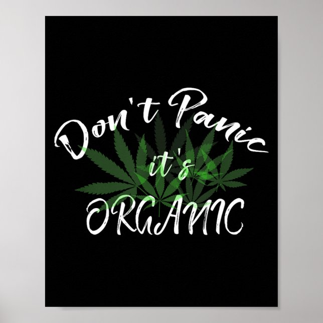 Poster Don't Panic It's Organic Funny Quotes Shirt  (Frente)