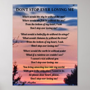POSTER DON'T STOP EVER LOVING ME