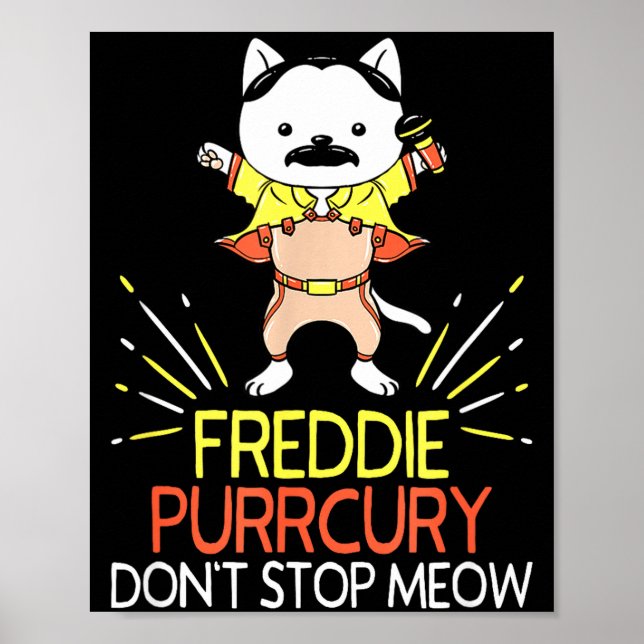 Poster Don't Stop Meow Die Purrcury Funny Cat Music Pun G (Frente)