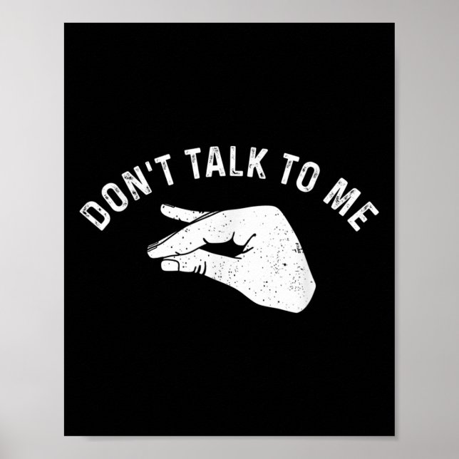 Poster Don't Talk To Me Funny Italian Hand Silence Sign S (Frente)