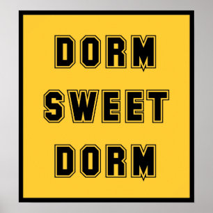Póster Dorm Sweet Dorm Black