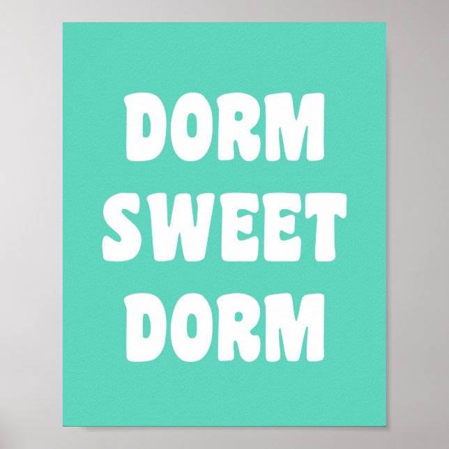Poster Dorm Sweet Dorm - Letra Retroativa em Mint Green (Frente)