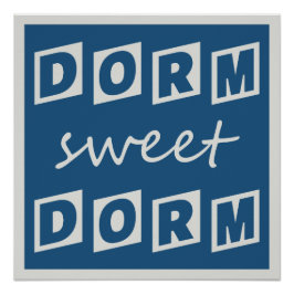 Póster Dorm Sweet Dorm poster