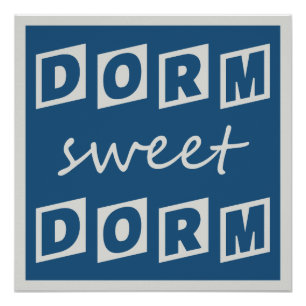 Póster Dorm Sweet Dorm poster