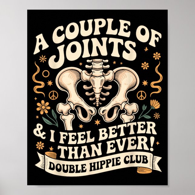 Poster Double Hipe Club Shirt New Hip Replacement  (Frente)