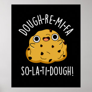 Poster Dough-Re-Mi Música Engraçada Dough Pun Dark BG