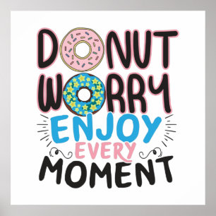 Poster Doughnut Lover - Incentivo à Preocupação da Rosqui