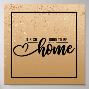 Poster Dourado Espetado É tão bom estar em casa