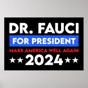 Poster Dr. Fauci Para Presidente 2024