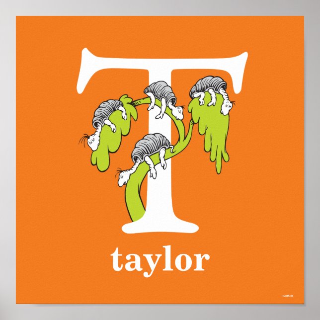 Póster Dr. Seuss ABC: Carta T - Branco | Adicione seu nom (Frente)